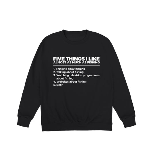 Five Things Fishing Sweatshirt