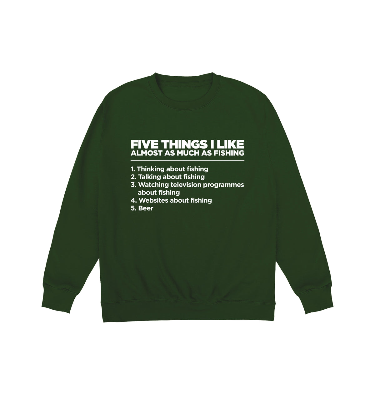 Five Things Fishing Sweatshirt