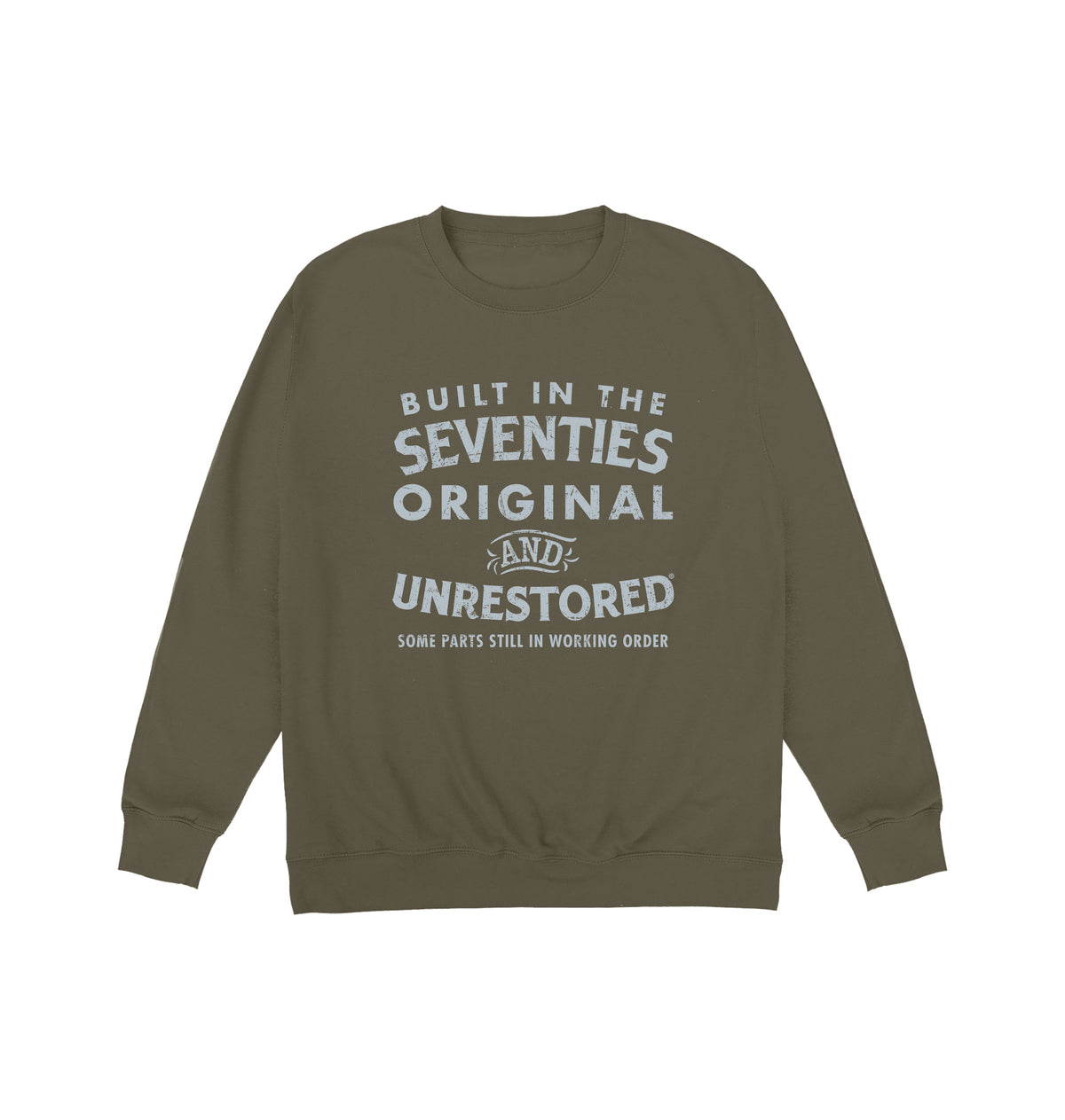 Built In The Seventies Sweatshirt