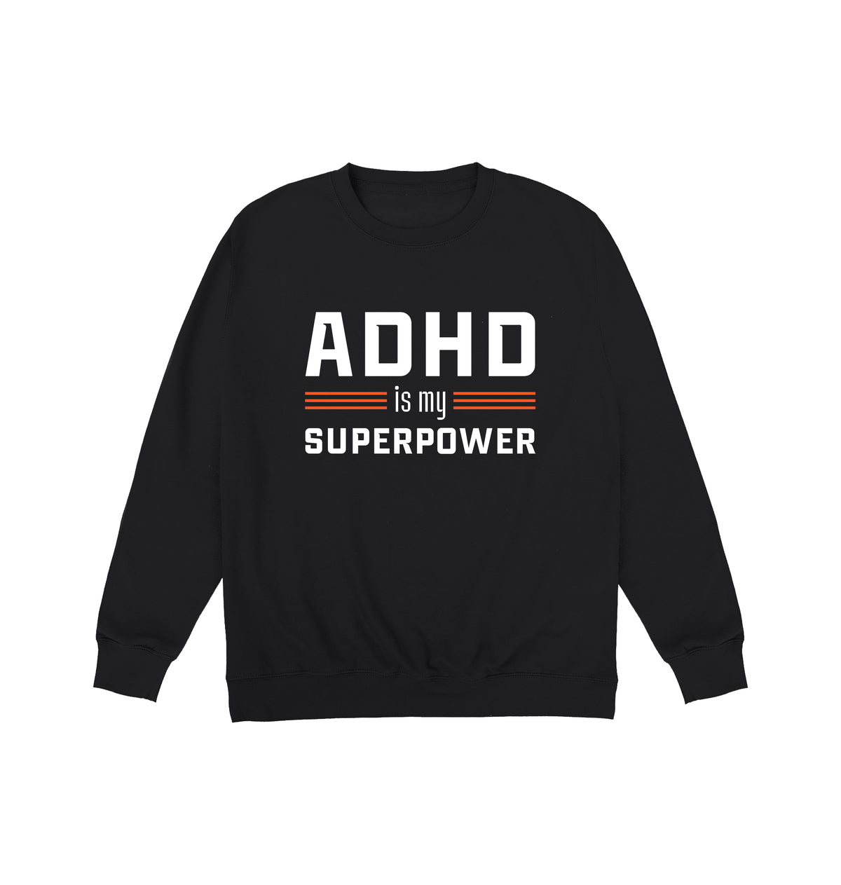 ADHD Superpower Sweatshirt