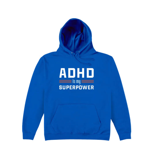 ADHD Superpower Hoodie