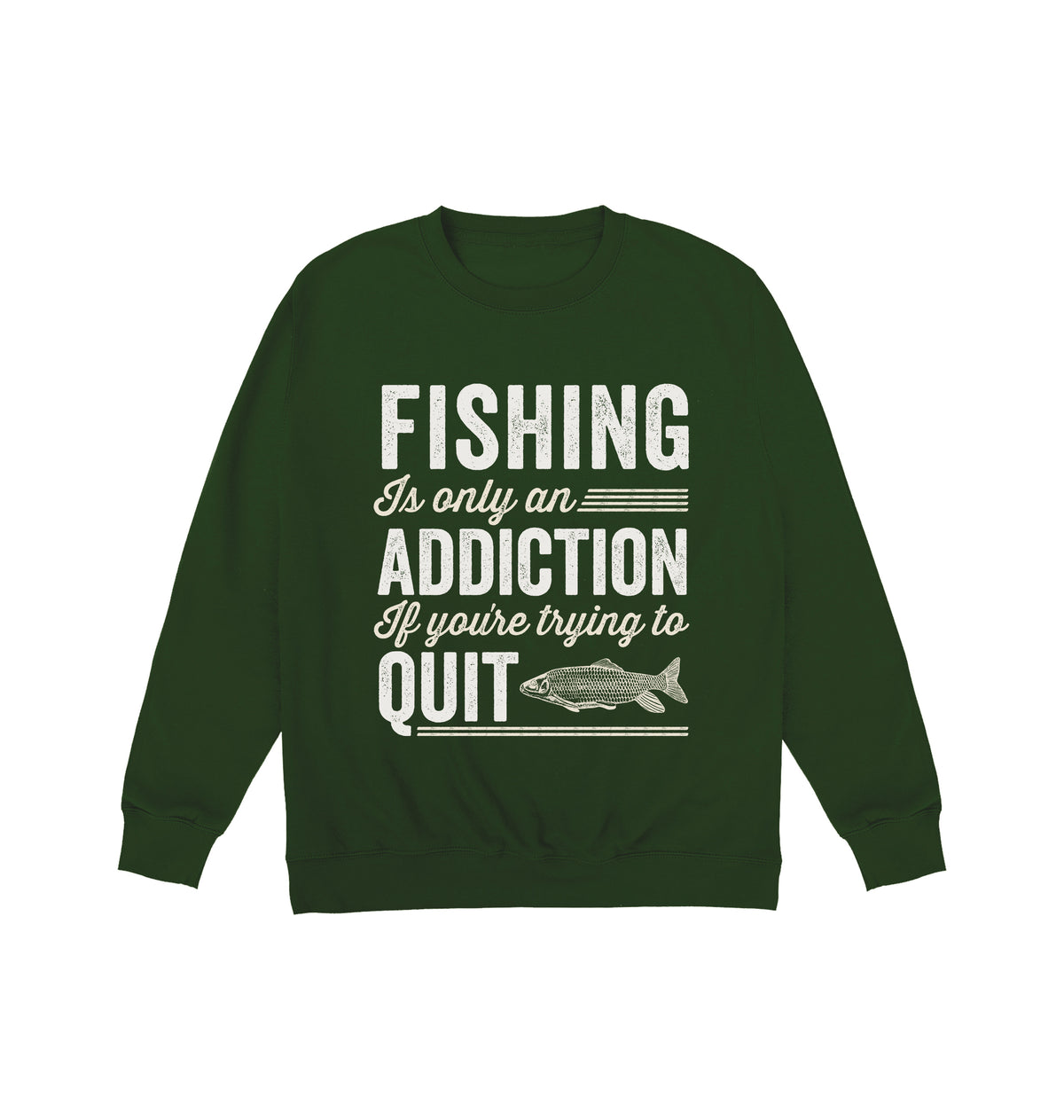 Fishing Addiction Sweatshirt