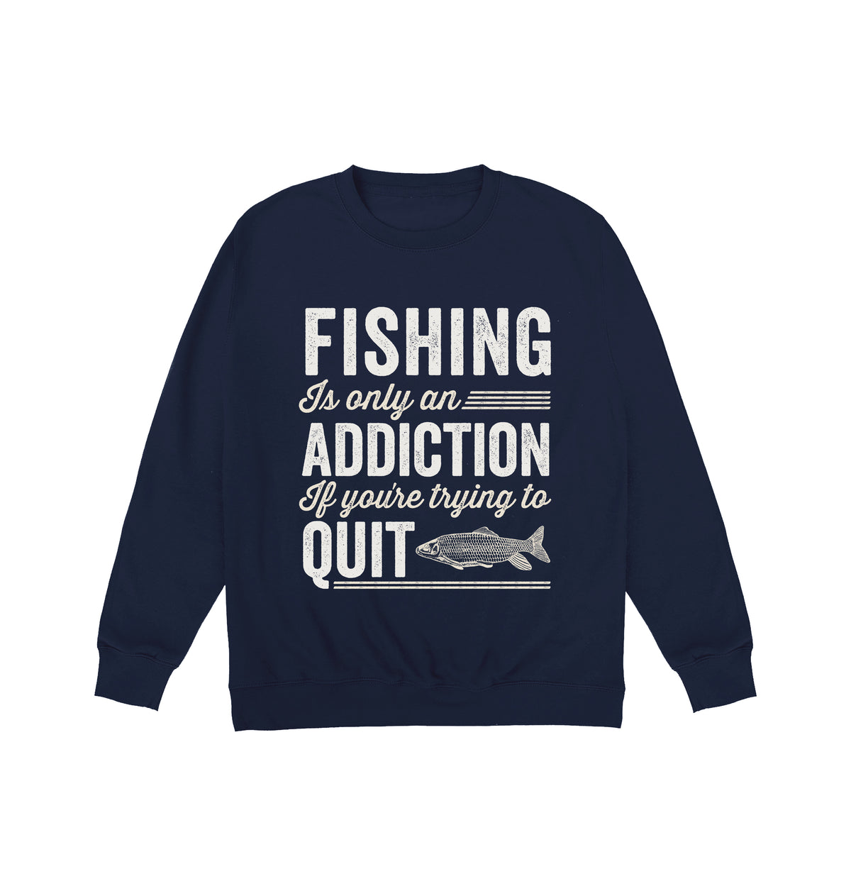 Fishing Addiction Sweatshirt