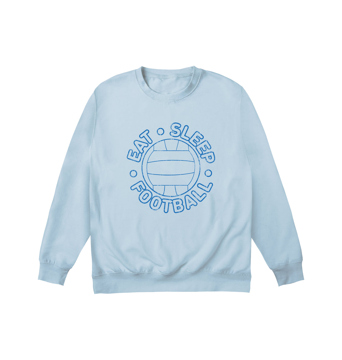 Eat, Sleep, Football Sweatshirt