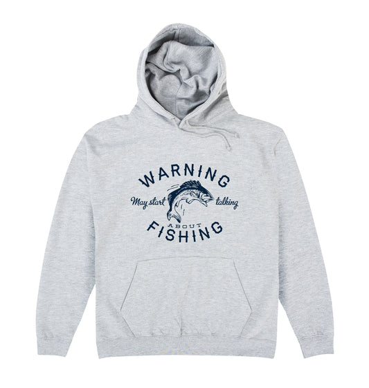 May Start Talking About Fishing Hoodie