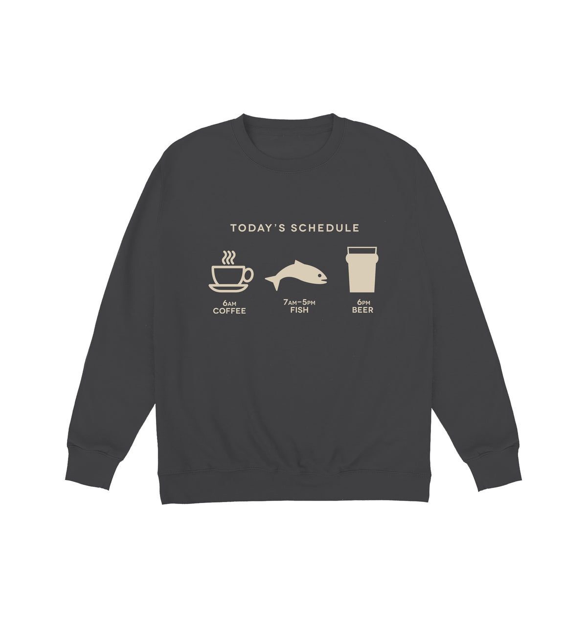 Fishing Schedule Sweatshirt
