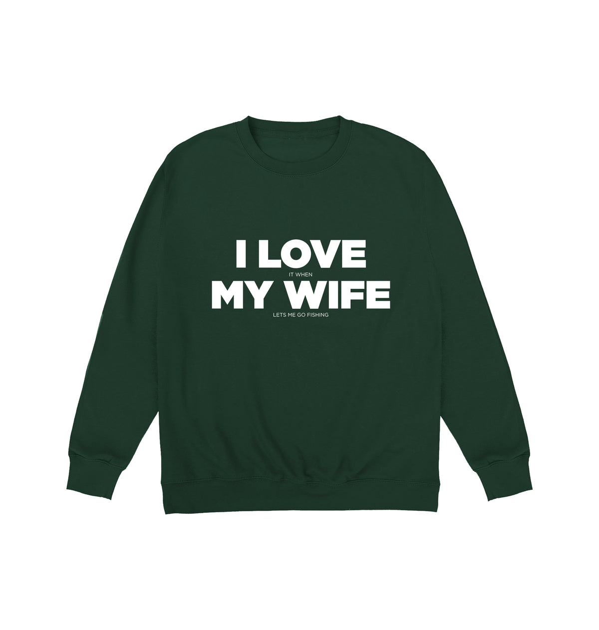 Fishing Wife Sweatshirt